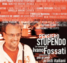 Pensiero stupendo - Le canzoni di Ivano Fossati interpretate dai più grandi artisti italiani