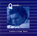 Quando - Tributo a Luigi Tenco